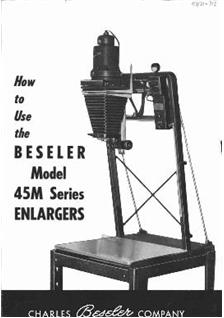 Beseler 45 Series Enlargers manual. Camera Instructions.